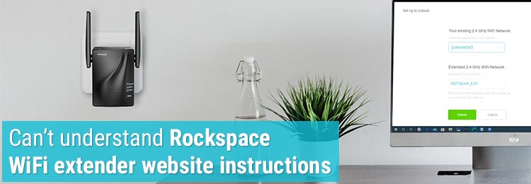 Can’t understand Rockspace WiFi extender website instructions